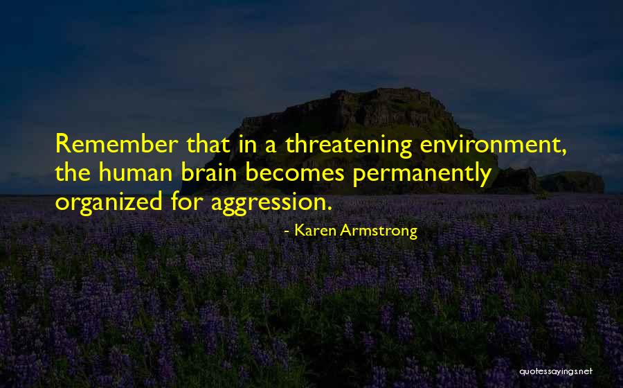 Best Threatening Quotes By Karen Armstrong Best Threatening Quotes By Karen Armstrong