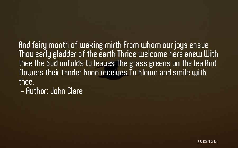 Best Thrice Quotes By John Clare