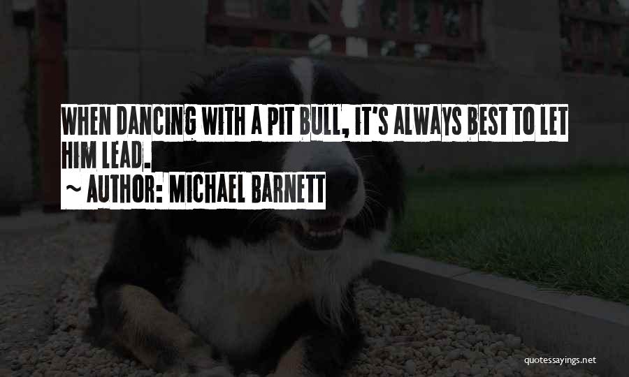 Best Thriller Quotes By Michael Barnett