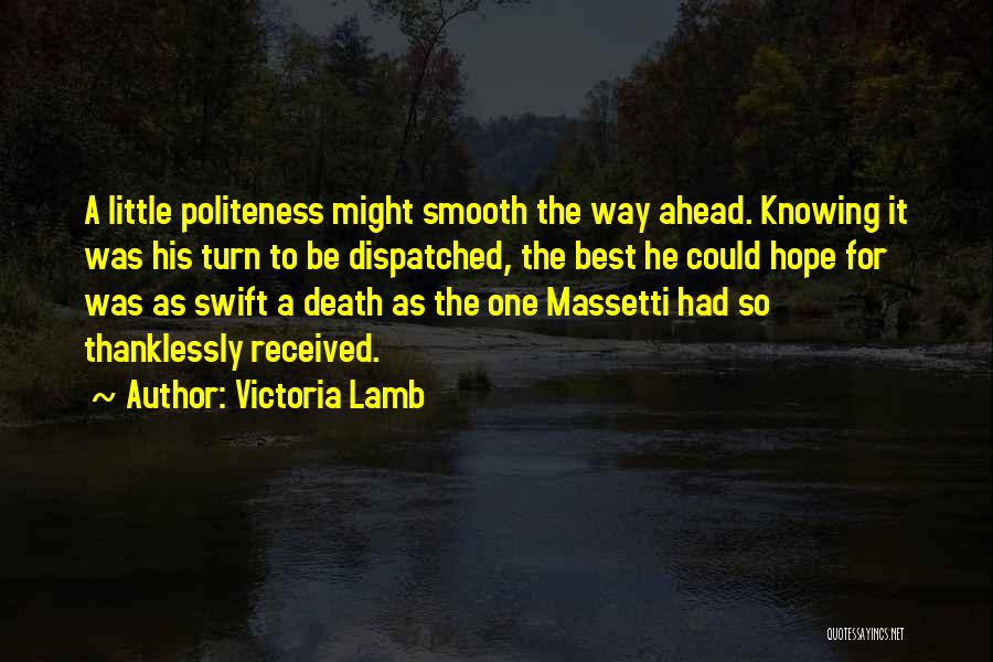 Best Thriller Quotes By Victoria Lamb