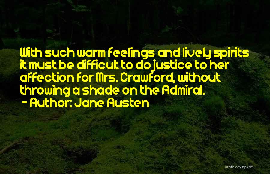 Best Throwing Shade Quotes By Jane Austen