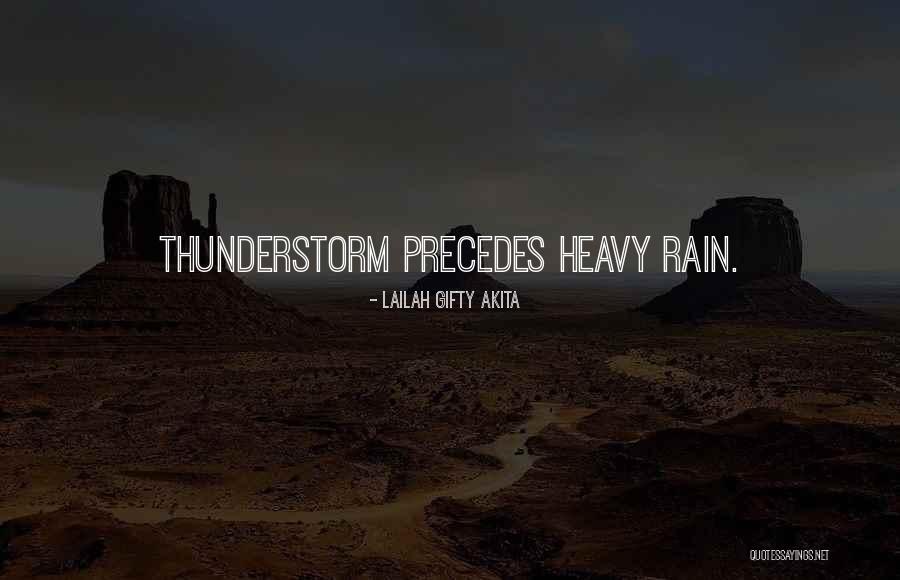 Best Thunderstorm Quotes By Lailah Gifty Akita Best Thunderstorm Quotes By Lailah Gifty Akita