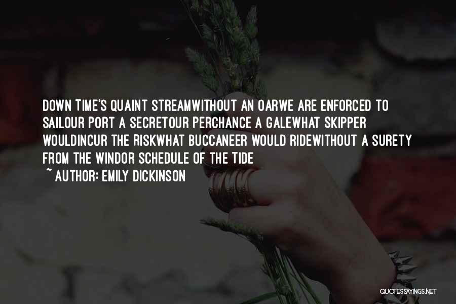 Best Tide Quotes By Emily Dickinson