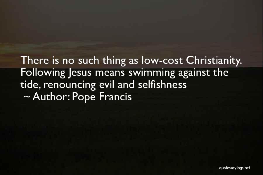 Best Tide Quotes By Pope Francis