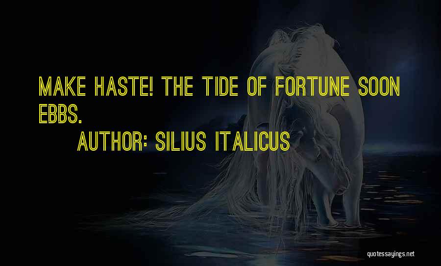 Best Tide Quotes By Silius Italicus