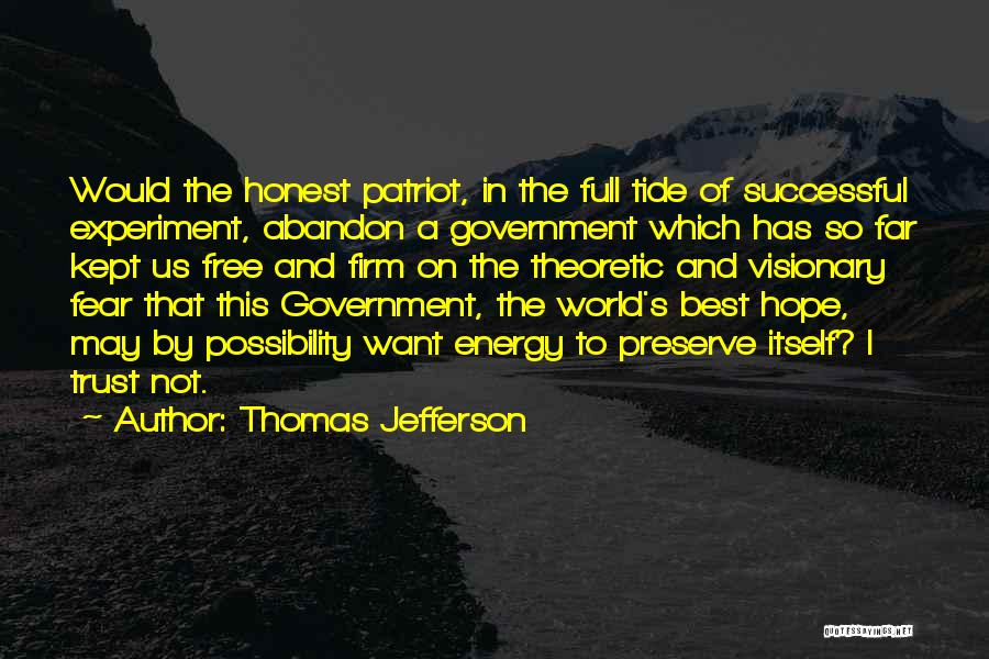 Best Tide Quotes By Thomas Jefferson