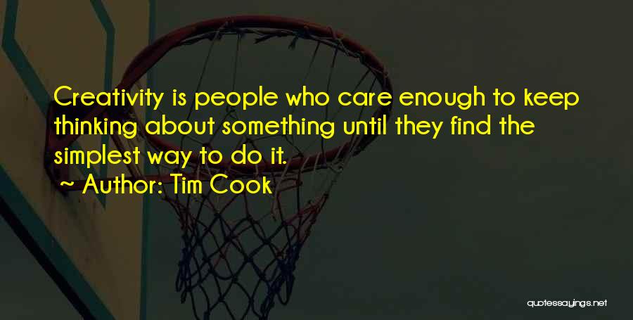 Best Tim Cook Quotes By Tim Cook