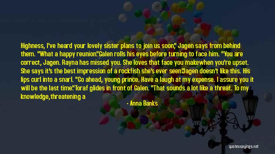 Best Time Ever Quotes By Anna Banks