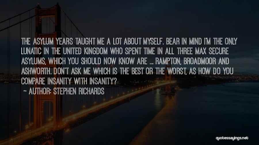 Best Time Spent Quotes By Stephen Richards