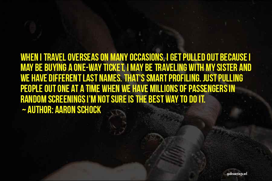 Best Time Travel Quotes By Aaron Schock