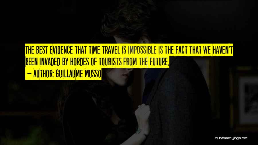 Best Time Travel Quotes By Guillaume Musso