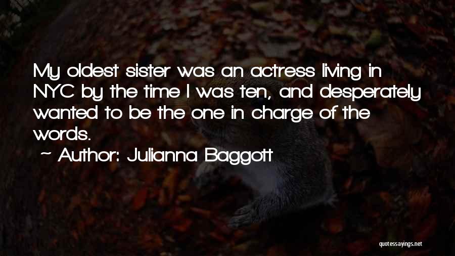 Best Time With Sister Quotes By Julianna Baggott