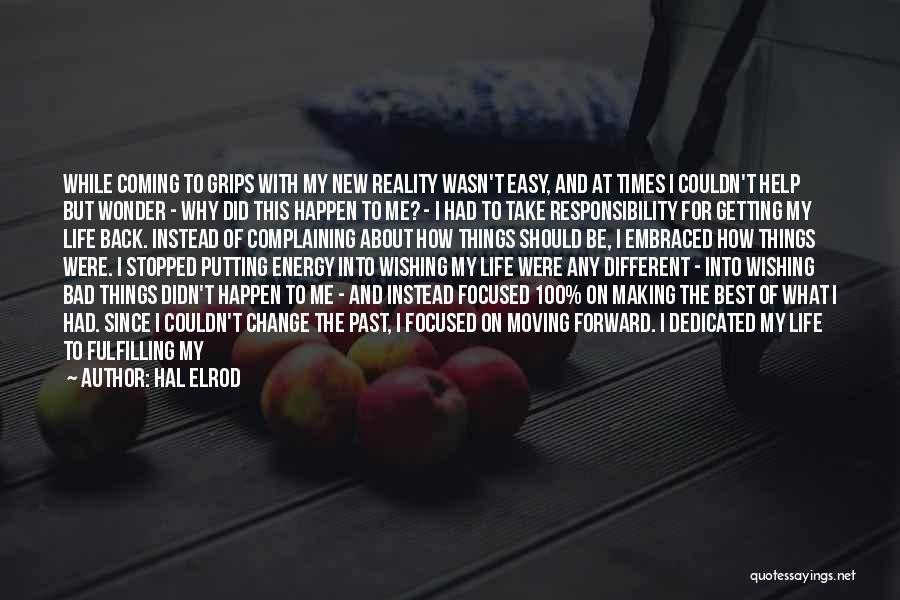 Best Times Of My Life Quotes By Hal Elrod Best Times Of My Life Quotes By Hal Elrod