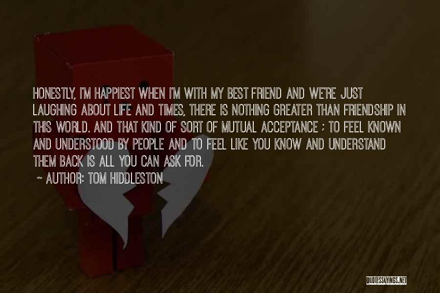 Best Times Of My Life Quotes By Tom Hiddleston Best Times Of My Life Quotes By Tom Hiddleston