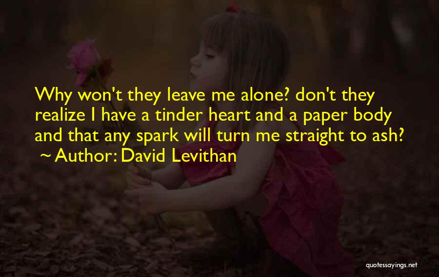 Best Tinder Quotes By David Levithan