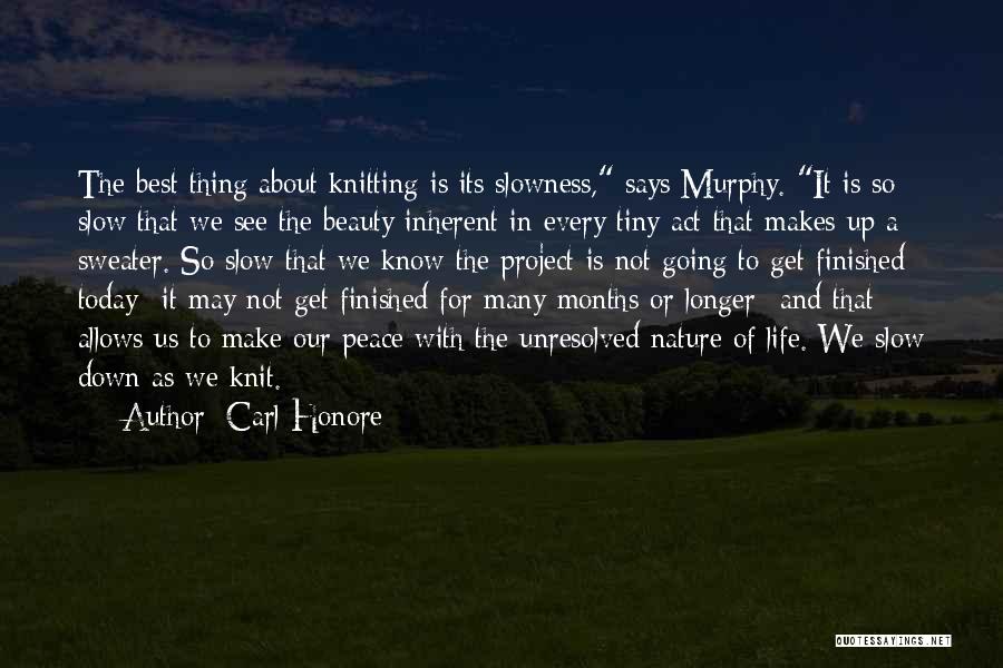 Best Tiny Quotes By Carl Honore