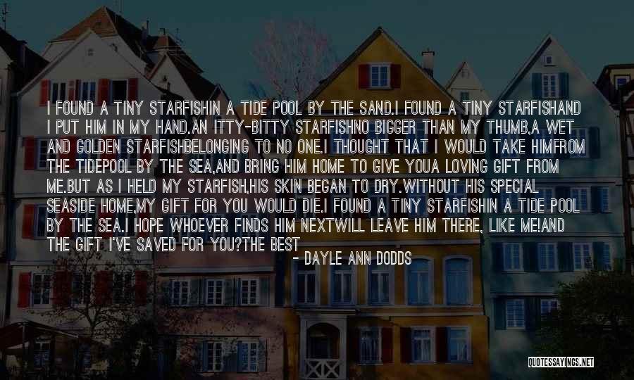 Best Tiny Quotes By Dayle Ann Dodds Best Tiny Quotes By Dayle Ann Dodds
