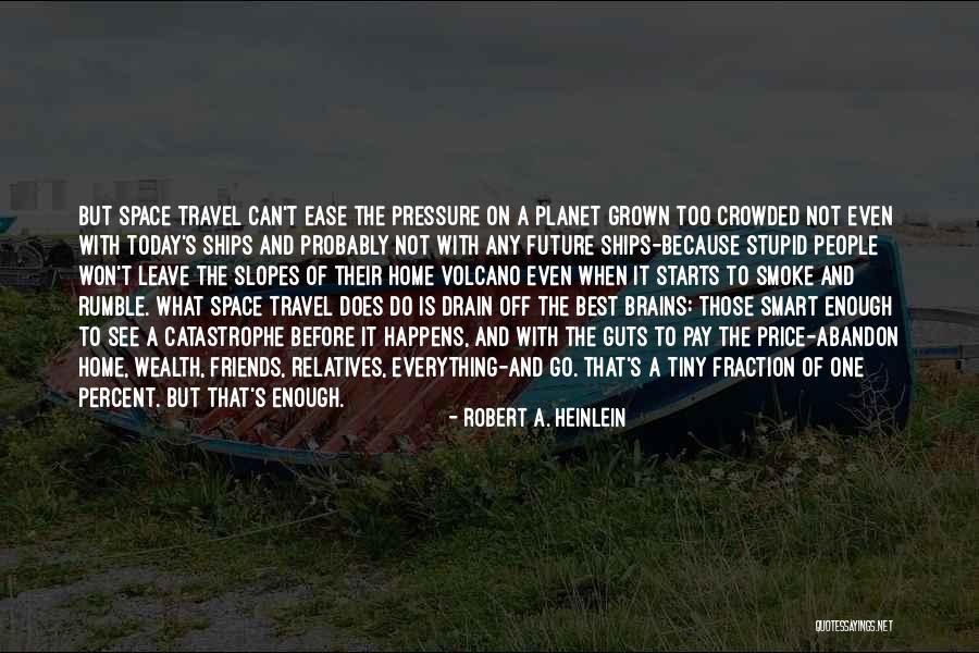 Best Tiny Quotes By Robert A. Heinlein Best Tiny Quotes By Robert A. Heinlein