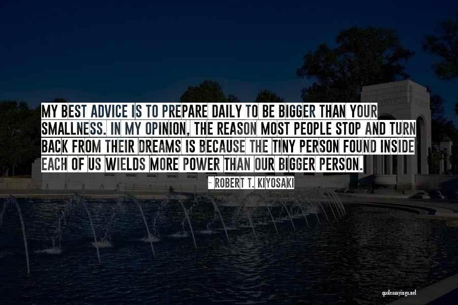 Best Tiny Quotes By Robert T. Kiyosaki