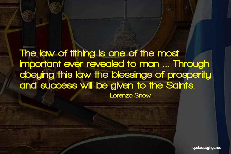 Best Tithing Quotes By Lorenzo Snow