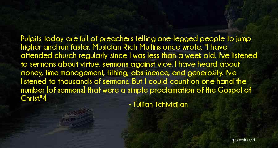 Best Tithing Quotes By Tullian Tchividjian