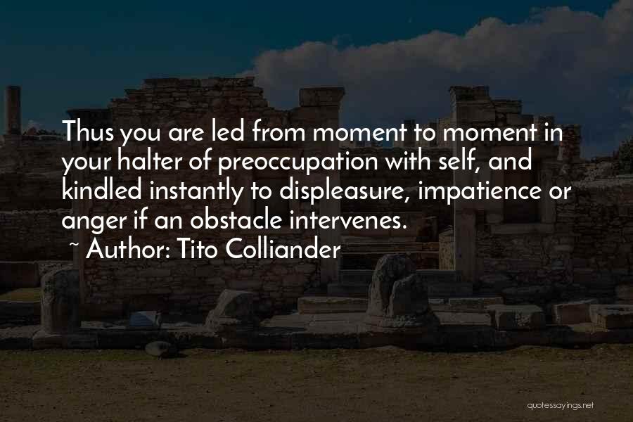 Best Tito Quotes By Tito Colliander