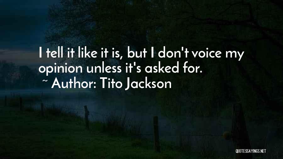 Best Tito Quotes By Tito Jackson