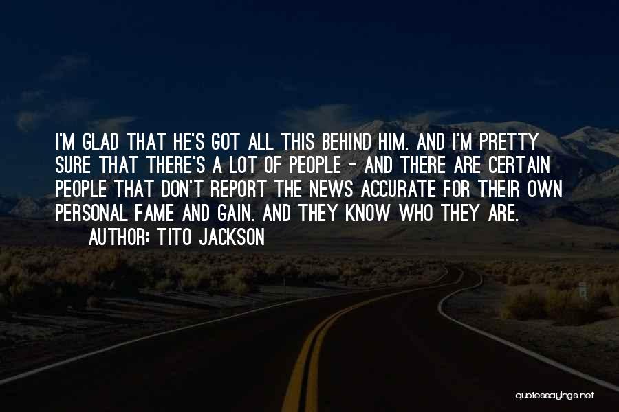 Best Tito Quotes By Tito Jackson