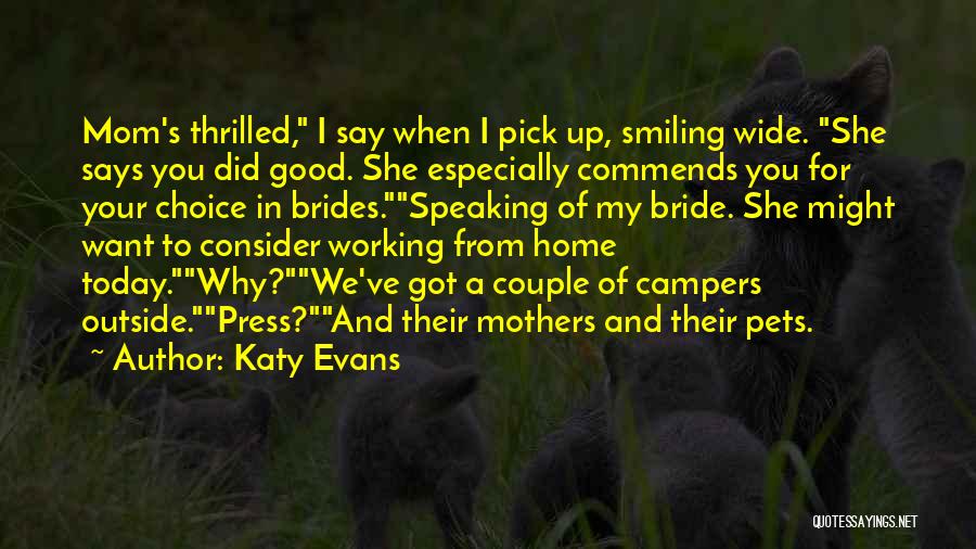 Best To Say Nothing At All Quotes By Katy Evans