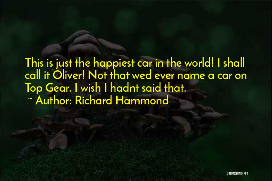 Best Top Gear Quotes By Richard Hammond