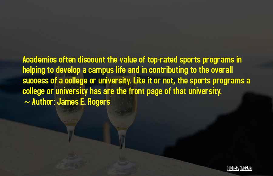 Best Top Rated Quotes By James E. Rogers