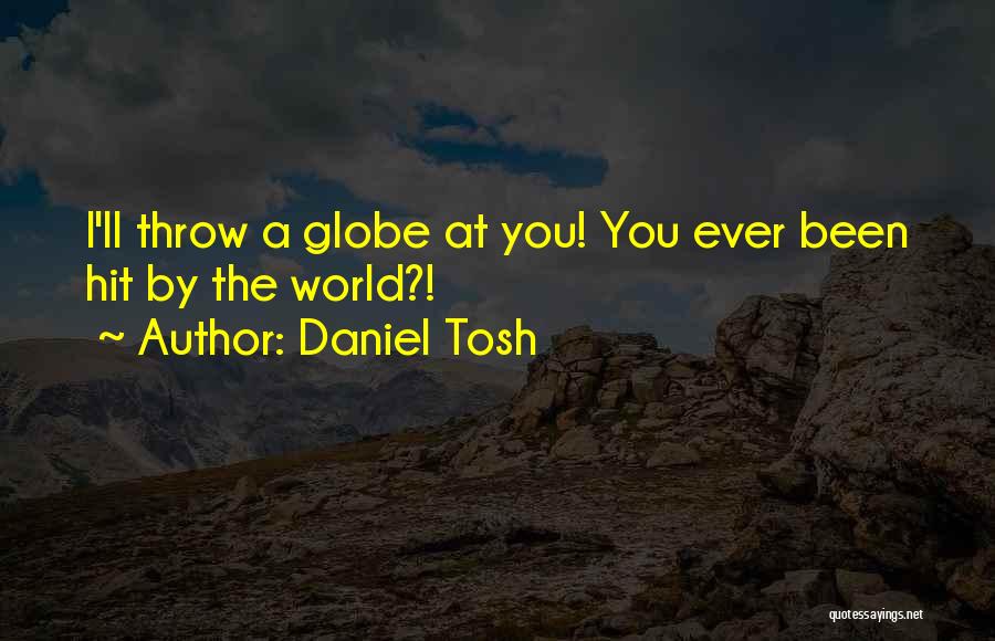 Best Tosh O Quotes By Daniel Tosh