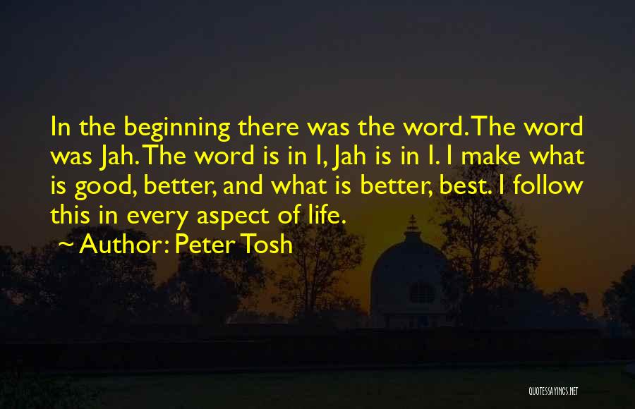 Best Tosh Quotes By Peter Tosh