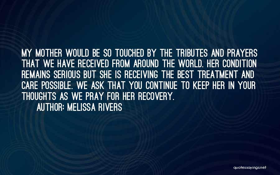 Best Touched Quotes By Melissa Rivers