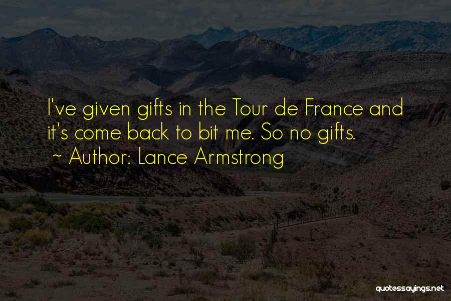 Best Tour De France Quotes By Lance Armstrong