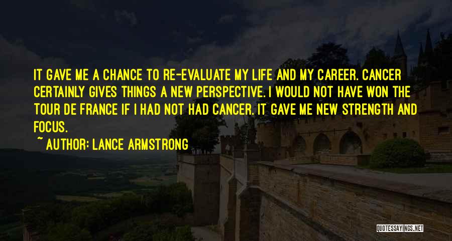 Best Tour De France Quotes By Lance Armstrong