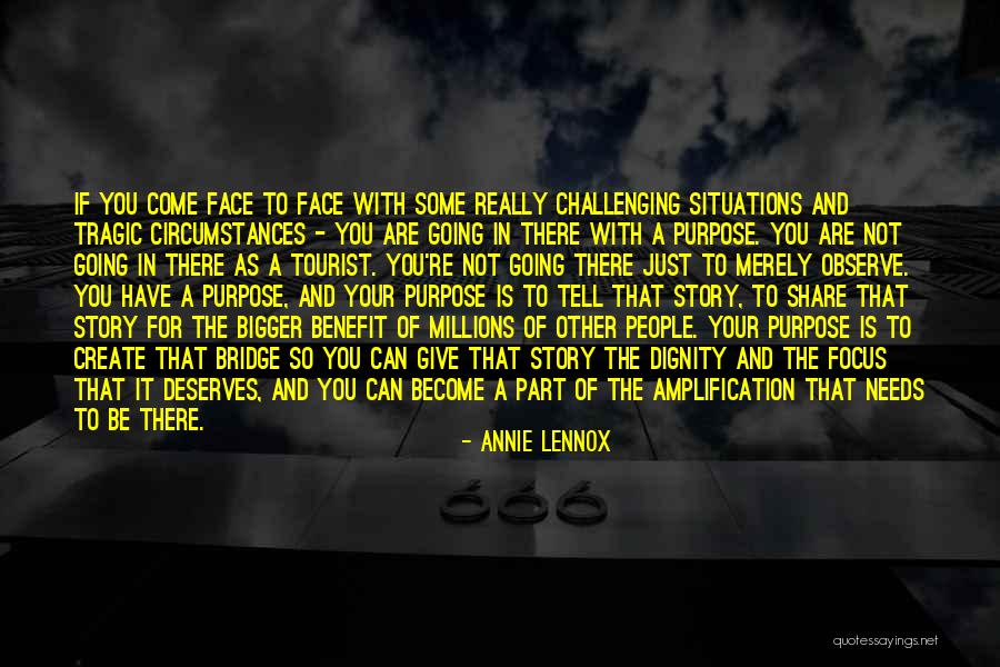 Best Tourist Quotes By Annie Lennox