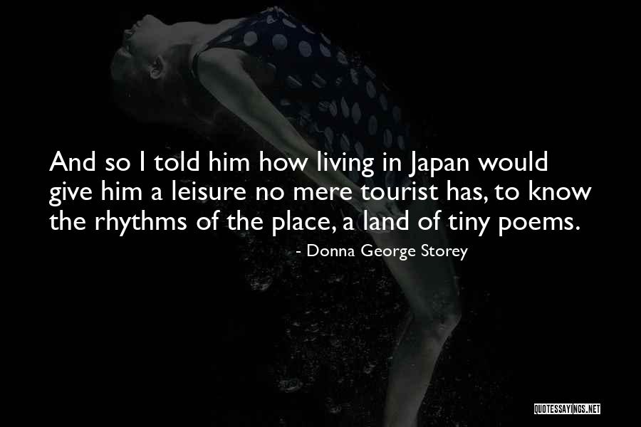 Best Tourist Quotes By Donna George Storey