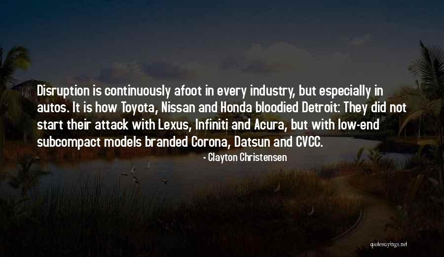 Best Toyota Quotes By Clayton Christensen Best Toyota Quotes By Clayton Christensen