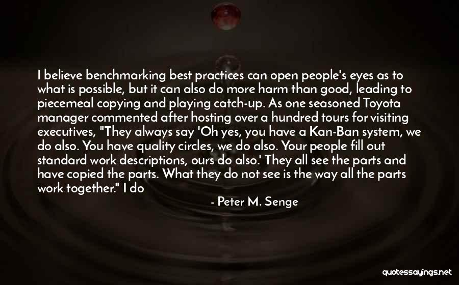 Best Toyota Quotes By Peter M. Senge