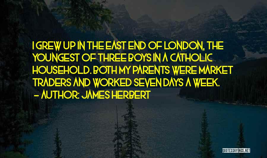 Best Traders Quotes By James Herbert