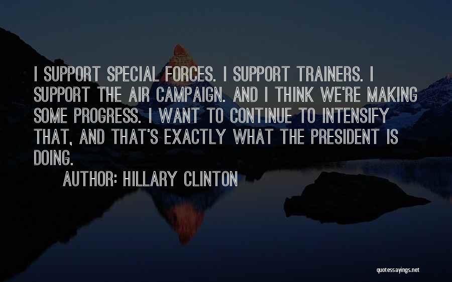 Best Trainers Quotes By Hillary Clinton