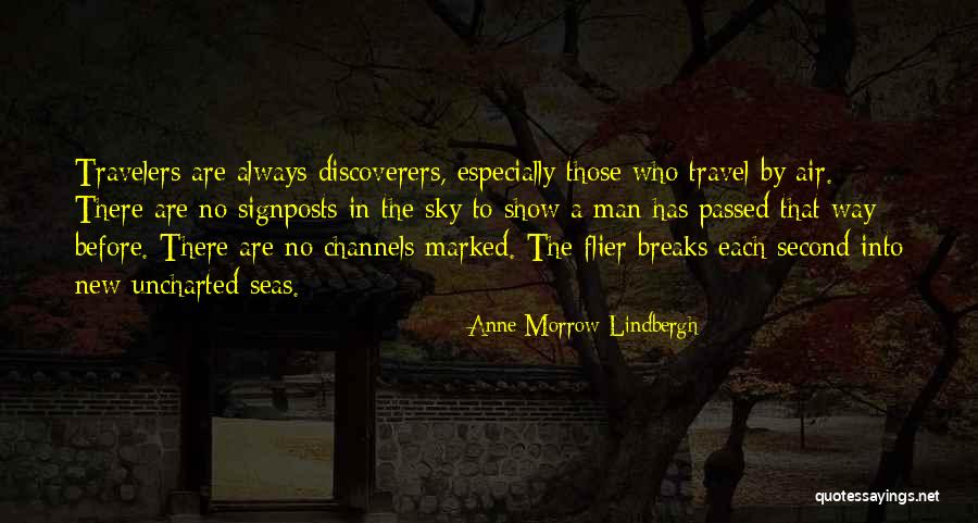 Best Travelers Quotes By Anne Morrow Lindbergh Best Travelers Quotes By Anne Morrow Lindbergh