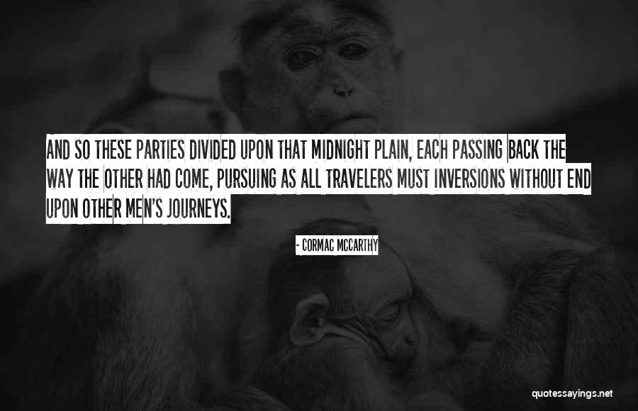 Best Travelers Quotes By Cormac McCarthy Best Travelers Quotes By Cormac McCarthy