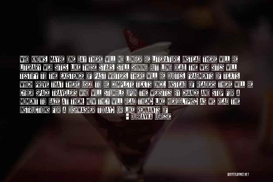 Best Travelers Quotes By Dubravka Ugresic Best Travelers Quotes By Dubravka Ugresic