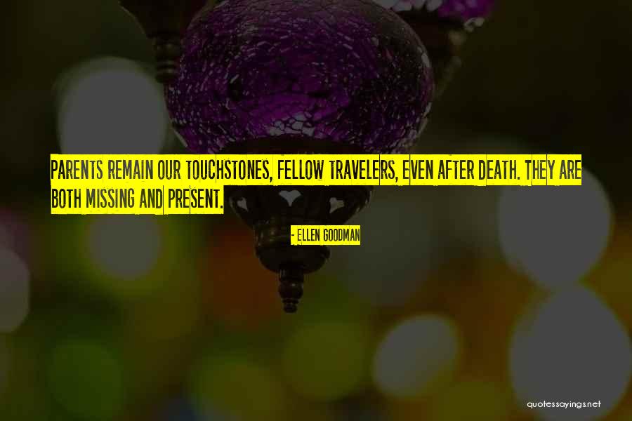 Best Travelers Quotes By Ellen Goodman Best Travelers Quotes By Ellen Goodman