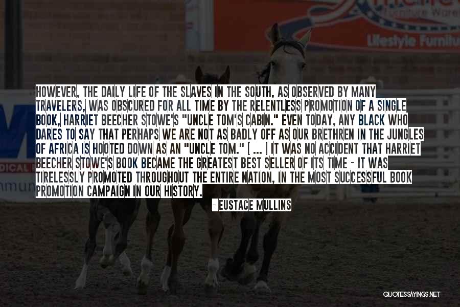 Best Travelers Quotes By Eustace Mullins Best Travelers Quotes By Eustace Mullins