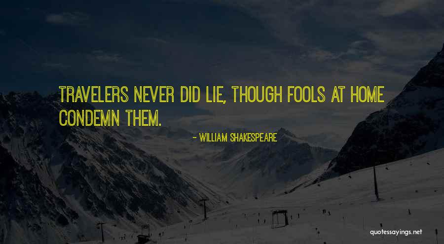 Best Travelers Quotes By William Shakespeare Best Travelers Quotes By William Shakespeare