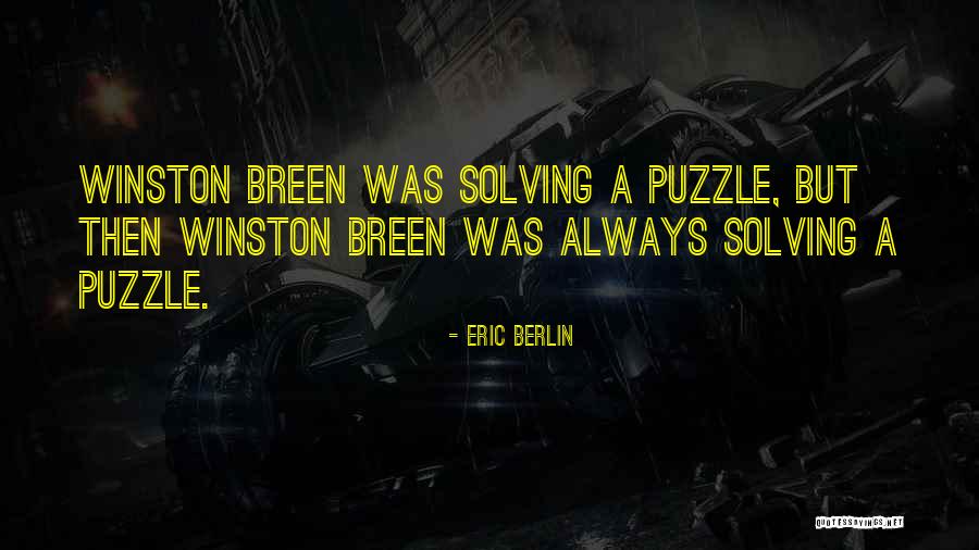Best Treasure Hunt Quotes By Eric Berlin Best Treasure Hunt Quotes By Eric Berlin