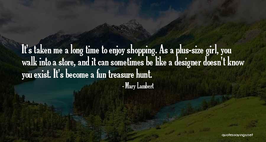 Best Treasure Hunt Quotes By Mary Lambert Best Treasure Hunt Quotes By Mary Lambert